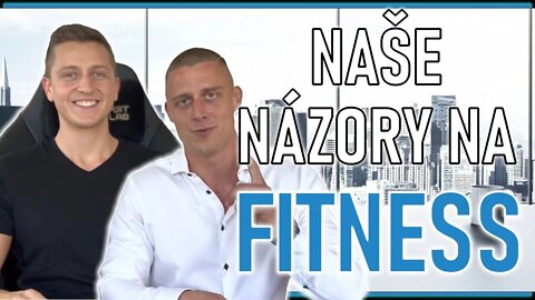 Barna Talk : Naše názory na fitness