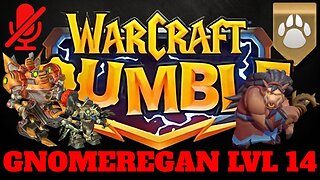 WarCraft Rumble - Gnomeregan LvL 14 - Charlga Razorflank