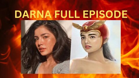 DARNA- FULL EPISODE #DARNA