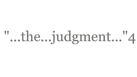 "...and after that the [certain] judgment..."4--The Good News 2