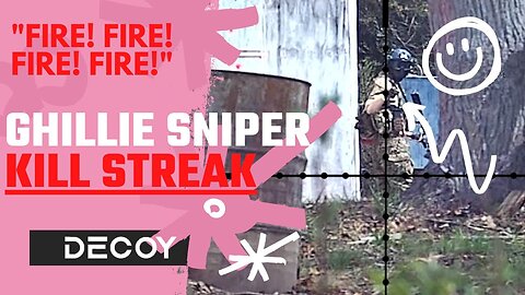 GHILLIE Sniper KILL STREAK | FIRE on the FIELD!