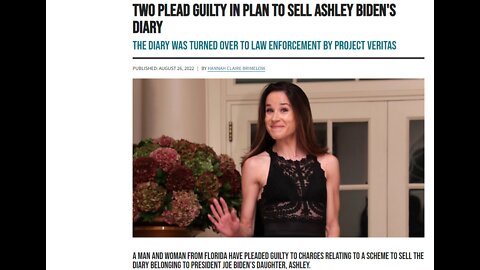 Ashley Biden's Molestation Diary Was A Setup! 08/26/2022