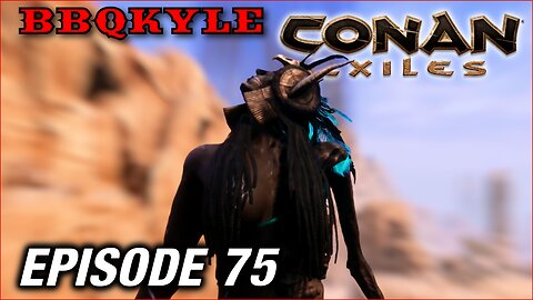 I Summoned Derketo (Conan Exiles: Ep75)