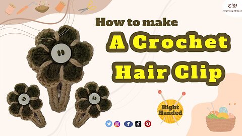 How to make a crochet flower hair clip ( Right - Handed )