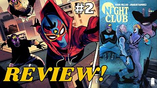 NIGHT CLUB #2 REVIEW | Teenage Vampire Superheroes!