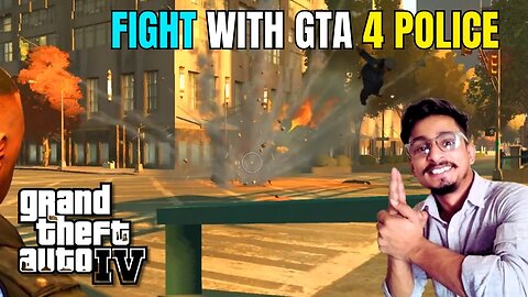 Fight with GTA 4 police😮😮