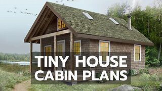 TINY HOUSE CABIN PLANS: World's Most Complete DIY Video Building Course