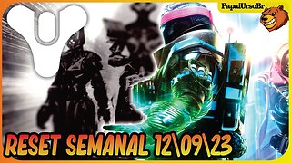 DESTINY 2 │ RESET SEMANAL CONFIRA AGORA 12/09/2023