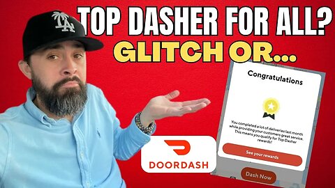 TOP DASHER For All DoorDash Drivers?! Glitch Or...