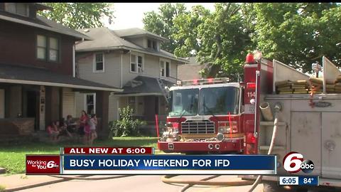 Busy holiday weekend for the Indianapolis Fire Department