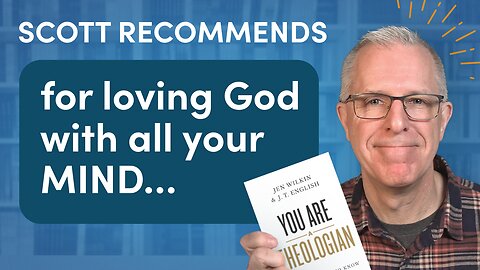 Why EVERY Christian is a theologian | “You Are a Theologian” Book Recommendation
