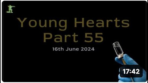 Young Hearts Part 55 - 16th June 2024