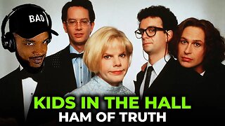 🎵 Kids in the Hall - Ham of Truth REACTION