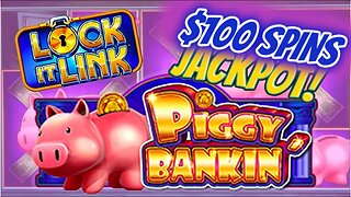 🐷High Limit Lock It Link 🐷 WIN Big With PIGGY BANKIN'🏦
