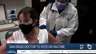 In-Depth: San Diego doctor to vote on vaccine