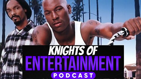 Knights of Entertainment Podcast Episode 73 "Baby Boy"