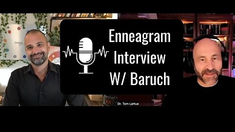 Enneagram Interview With Rabbi Baruch HaLevi