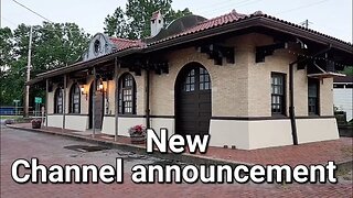 Philippi WV Depot and a channel Announcement
