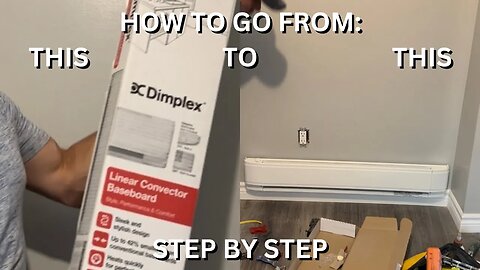 Installing A Dimplex Baseboard Heater DIY