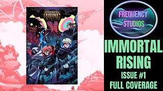 Immortal Rising #1 | Full Spoiler Coverage
