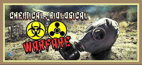 751 - Chemical, Biological Warfare