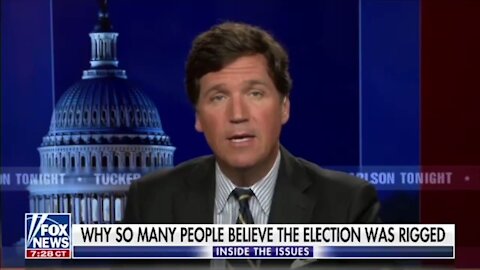 Tucker Carlson: Why So Many Believe The Election Was Rigged | The Washington Pundit