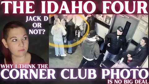 IDAHO FOUR: JACK D Inside the CORNER CLUB with KAYLEE and MADDIE? NO BIG DEAL!! (In My Opinion)