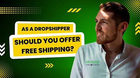 As a dropshipper, should you offer free shipping?