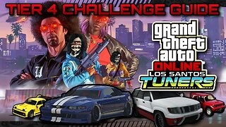 GTA Online - LS Tuners Tier 4 Challenge Guide