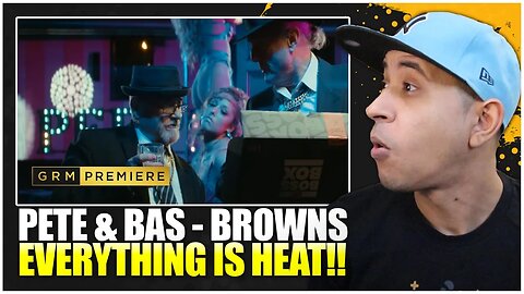 Pete & Bas - Browns Music Video | GRM Daily (Reaction)