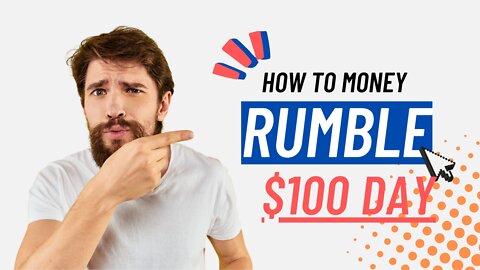 How To Make Money On Rumble For Beginners (2022) 1 video $1000