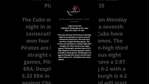 MAC’s Free MLB Pick - Pittsburgh at Chi. Cubs