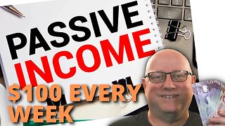 Passive Income: Make $100 EVERY Week With No Work - EASY!