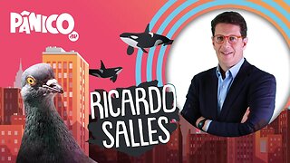 RICARDO SALLES - PÂNICO - 31/01/22