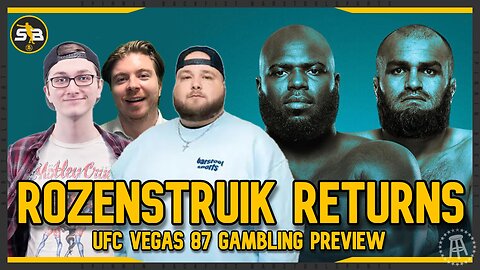 Rozenstruik vs. Gaziev UFC Vegas 87 Betting Preview
