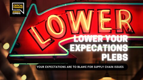 Lower Your Expectations, Plebs | 10/20/21