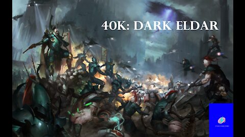 40K: Dark Eldar