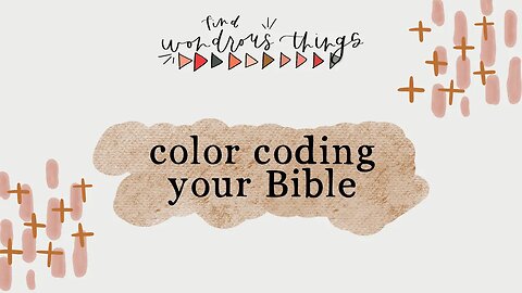 Color Coding your Bible