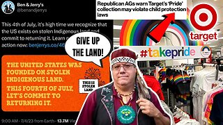 Native American Chief Tells BEN & JERRY's "GIVE UP THE LAND"! TARGET May Be In BIG LEGAL TROUBLE!