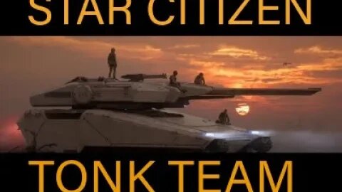 Star Citizen - Nova Tonk team skirmish