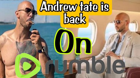 Andrew Tate is back 💪 on Rumble