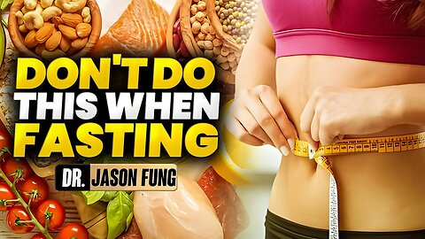 The Biggest Fasting Mistake | Dr. Jason Fung MD