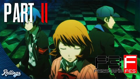 Persona 3 FES (PS2) Playthrough | Part 11 (No Commentary)