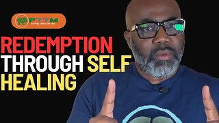 Redemption Through Self Healing