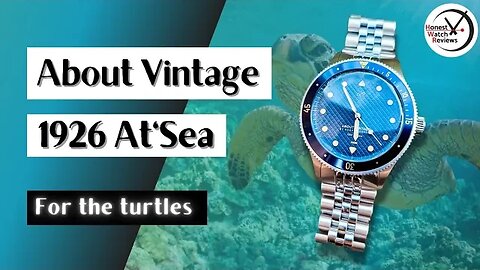 (Are You) About Vintage? 1926 At'Sea Turtle Dive Watch Review #HWR