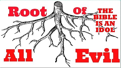 The Real Root Of All Evil