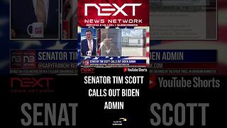 Senator Tim Scott Calls Out Biden Admin #shorts