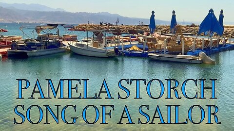 Pamela Storch - Song of a Sailor (Official 4K Music Video)