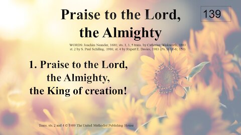 Praise to the Lord, the Almighty