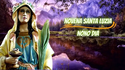 novena de santa luzia nono dia nono dia #santaluzia #novena #cura #oração